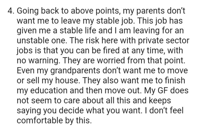 The OP has to leave his well paying job for a riskier one