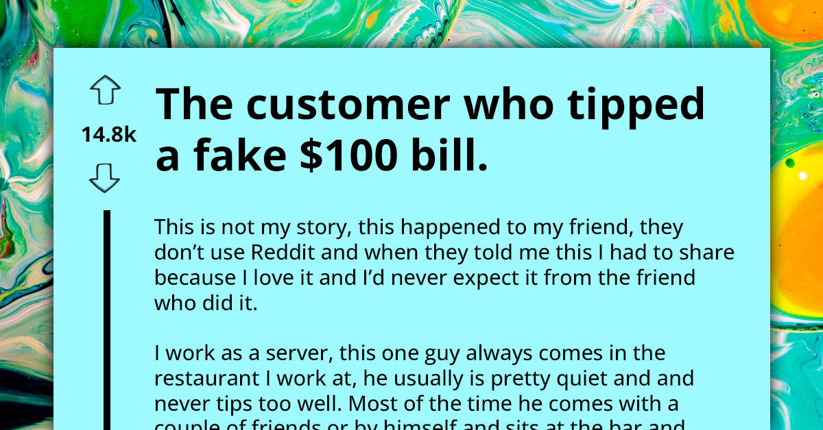 Waiter Tipped With Fake $100 Bill By Customer Who Wants To Impress His Date, Plots Her Petty Revenge Which Left Him Embarrassed