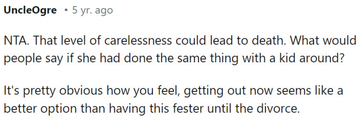 It is easier to end it now than to get a divorce.
