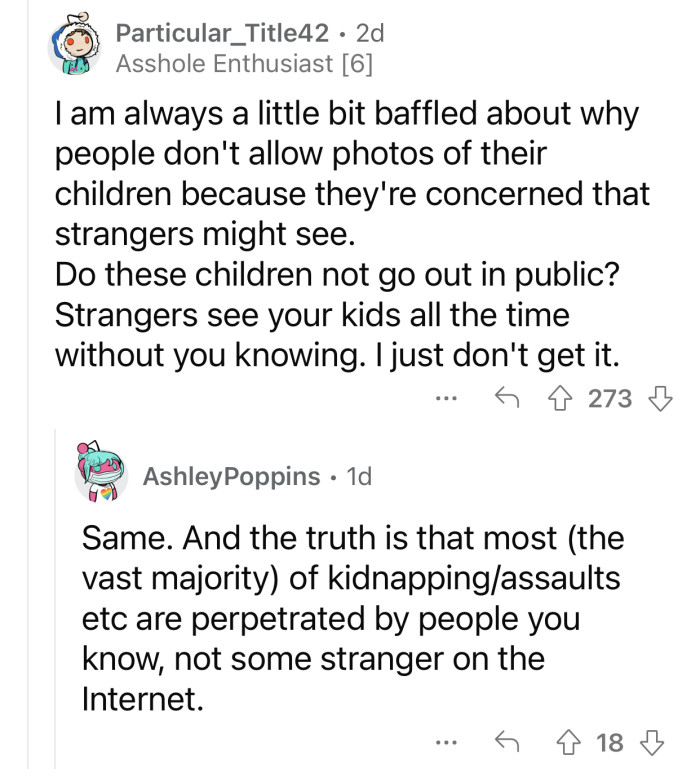 Strangers will see OP's children in public regardless.
