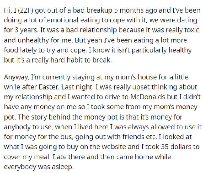 OP starts off her post by explaining her mental health and why she's been eating a lot, as well as mentioning that she's home with her parents.