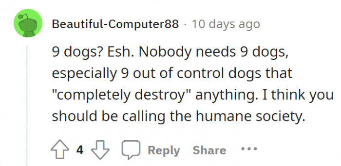 Again—9 dogs? Everybody sucks here (ESH).