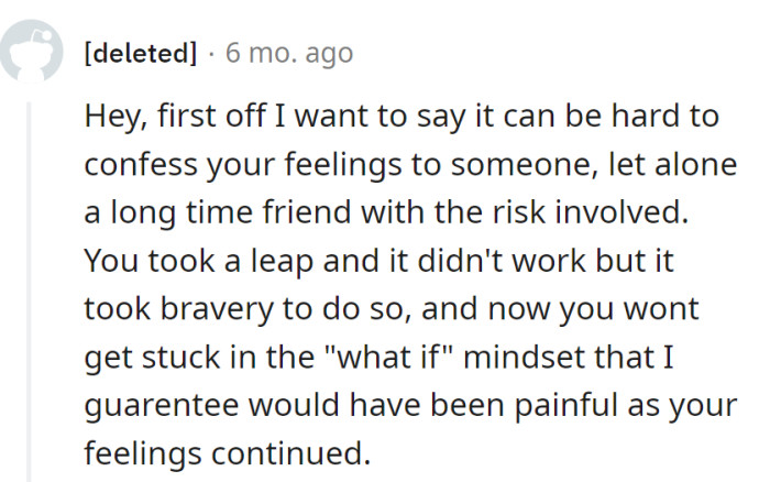 She bravely confessed feelings to a longtime friend, dodging the 