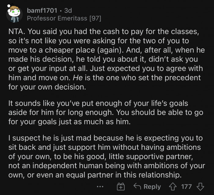 OP's partner should be okay with her having ambitions.