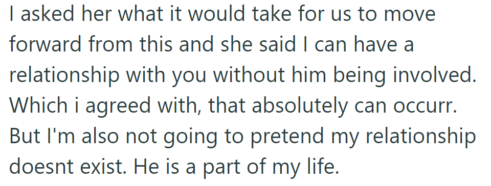 She said they could move forward if he wasn't involved. They agreed but won't pretend he isn't part of their life.