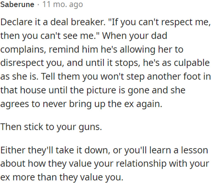 The user needs to make it known that their respect for her is non-negotiable.