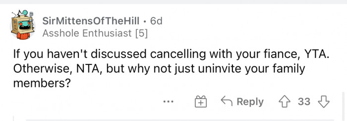 They also agree that if she hasn't spoken to her fiancé about canceling the wedding, then she's TA.
