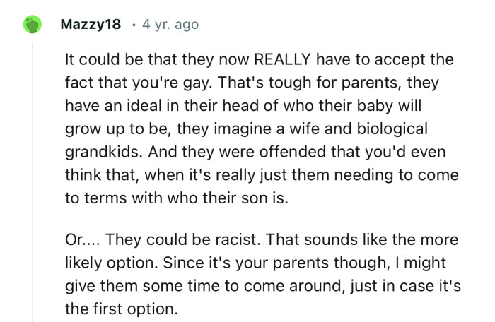 “It Could Be That They Now REALLY Have to Accept the Fact That You're Gay. That's Tough for Parents.”