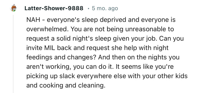 “You are not being unreasonable to request a solid night's sleep given your job.”