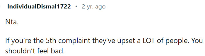 OP should not feel bad.