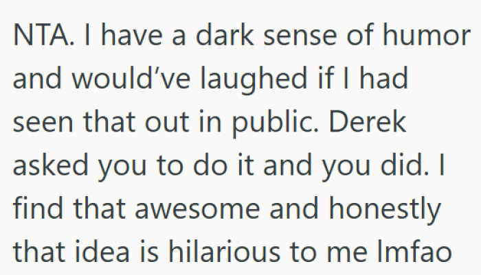 A funny dark-humor prank that made people laugh.