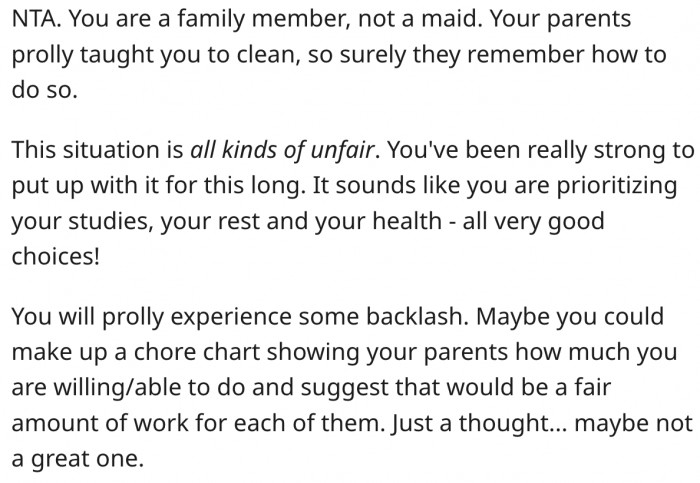 2. Allocating some chores to her parents may help.