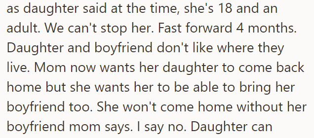 Their living conditions were terrible, so the OP's fiancée wanted him to allow them both to move into his home