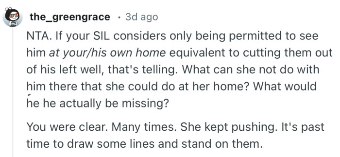 “You were clear. Many times. She kept pushing. It's past time to draw some lines and stand on them.”