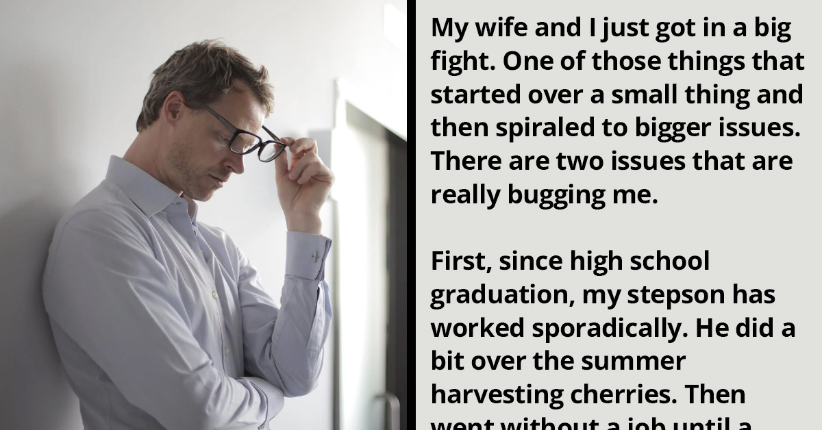 Dad Wants To Know If His Expectations For His Stepson Are Valid