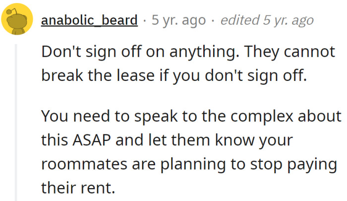 They can't break the lease if the OP doesn't sign off.