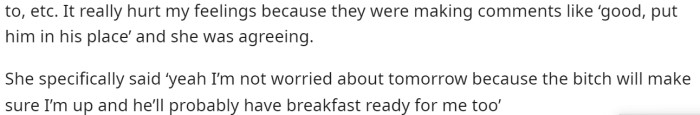 He says that it hurt him, and he was very upset about what she was saying about him, so he decided to retaliate.