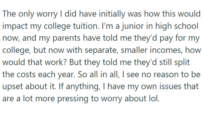 His only initial concern was about his college tuition