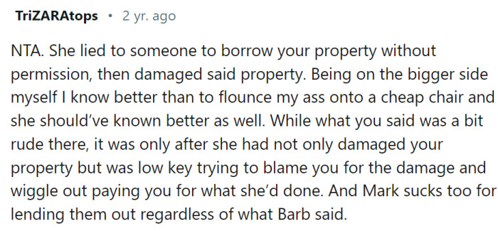 This Redditor is on the bigger side, and they always think twice before sitting on a cheap chair.