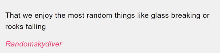 Men are truly just really big kids who get excited over the simplest things.
