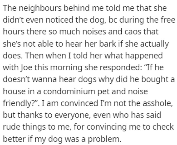 The neighbors said that they didn't even notice the dog