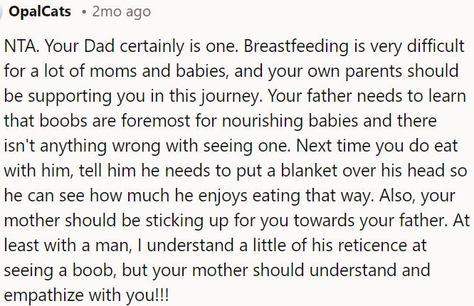OP's dad needs to understand that breastfeeding is natural and important.