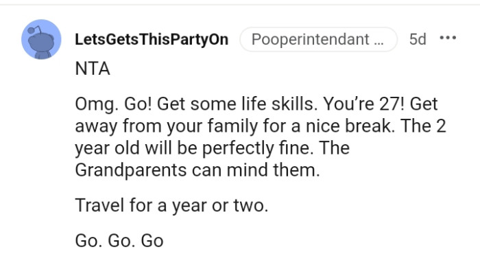 The grandparents can do the job