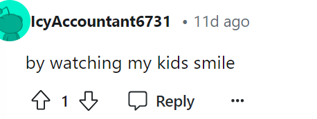 If you are a parent, then you probably agree with this.