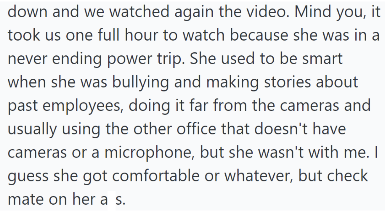 The director had Linda sit down as they watched the hour-long recording, revealing her behavior.