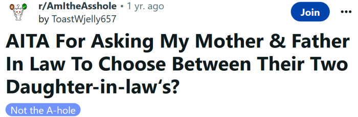 The Redditor asked if she's an a**hole for asking her in-laws to choose between their daughters-in-law.