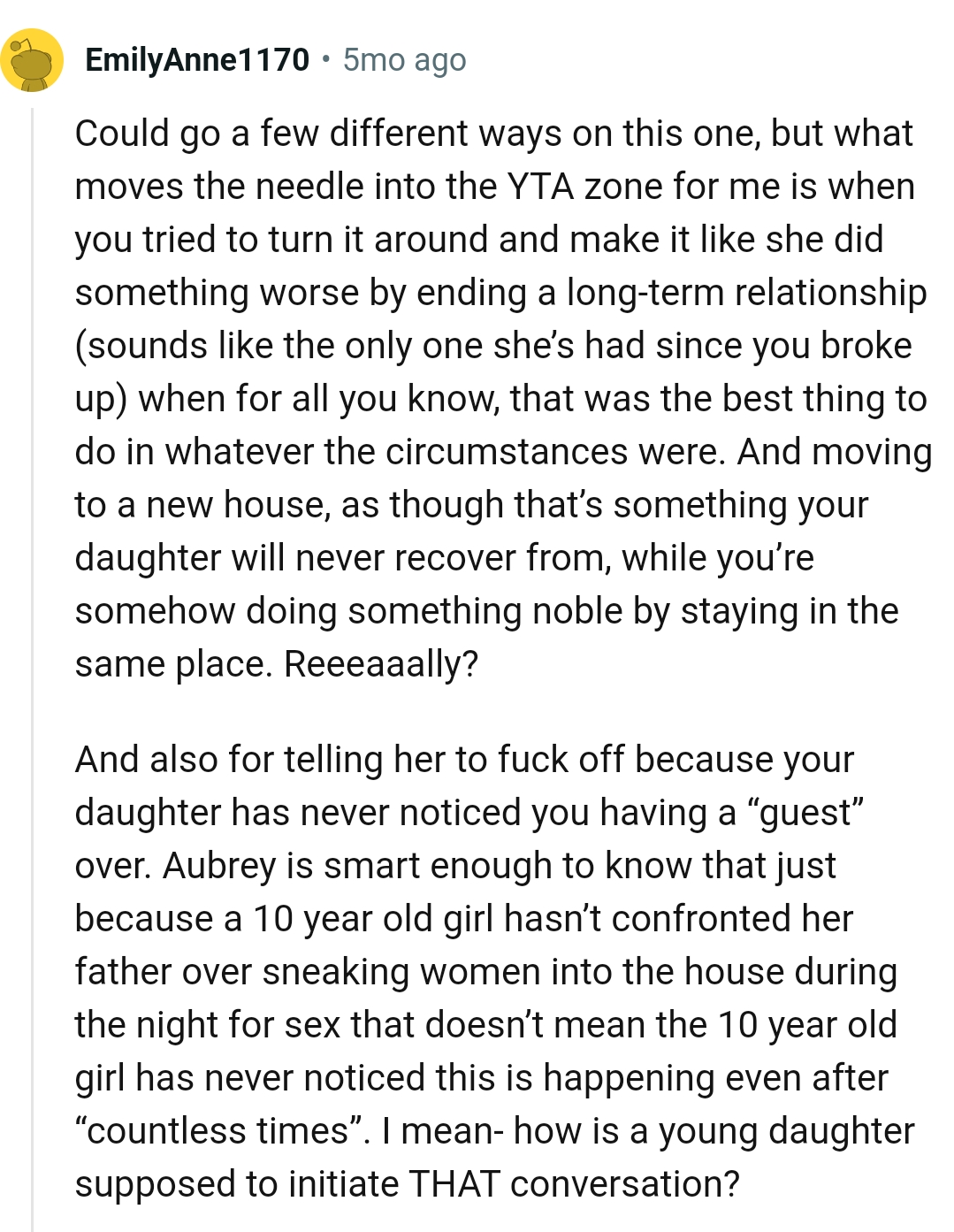 That was the best thing to do, whatever the circumstances were