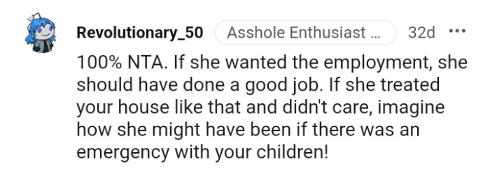 She should have done a good job if she wanted to stay