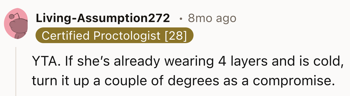 Wearing 4 layers around the house