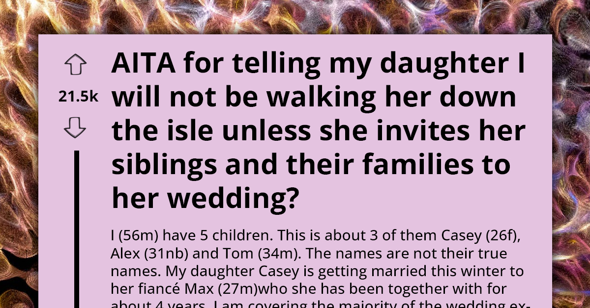 Outraged Dad Pulls Out Of Daughter’s Wedding After She Kicks Gay Brothers Off Guest List To Appease Homophobic In-Laws