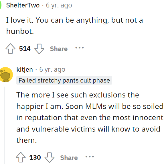 We definitely believe that eventually, MLMs will not be around anymore, or they just won't be as popular because people will truly understand what is going on with them.