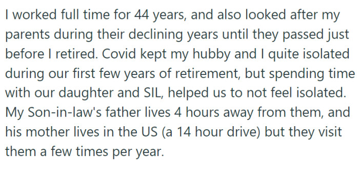 OP believes that she and her husband have done their job well and need rest