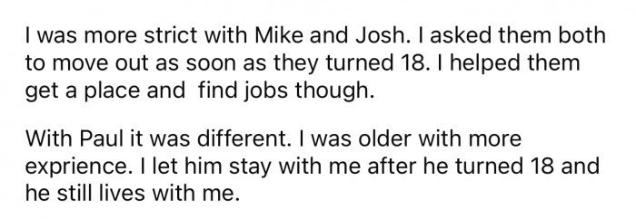 OP wasn't as strict with his younger son and allowed him to continue living with him after turning 18.