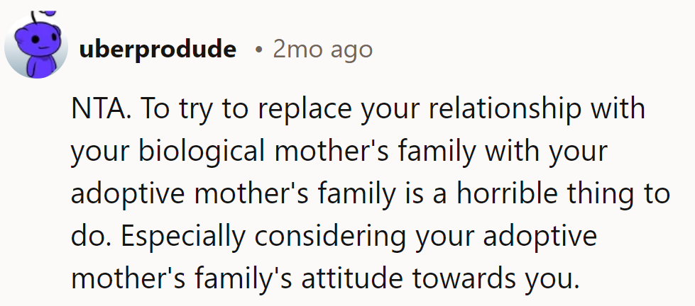 Swapping bio mom's family for adoptive? It's like trading a Ferrari for a tricycle with their attitude!