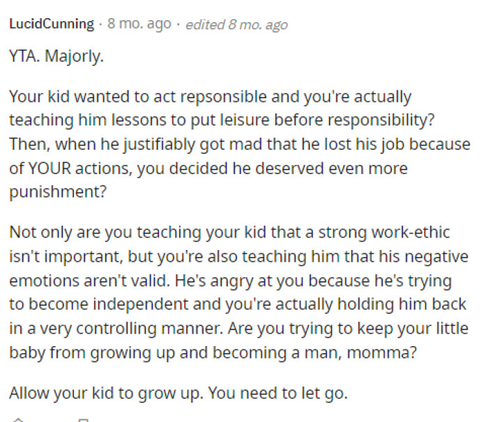 Mom is most definitely in the wrong here, and she owes her son a huge apology for this.