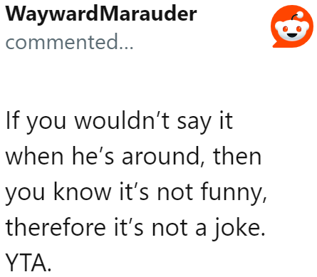 The fact that she can't say it straight to the server's face makes it an insult, not a joke.