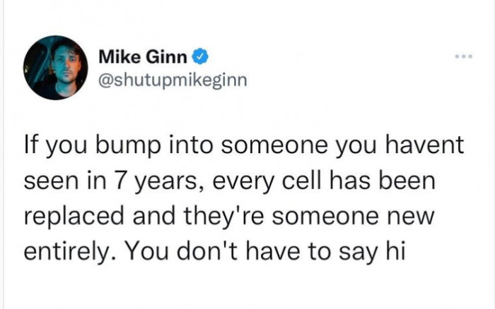 8. Pro tip: You don't have to say hi ever