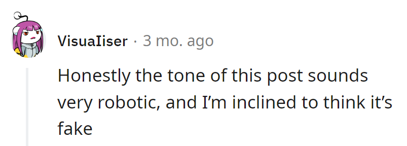 Well, if it walks like a robot and talks like a robot... maybe it's just a fake tale!