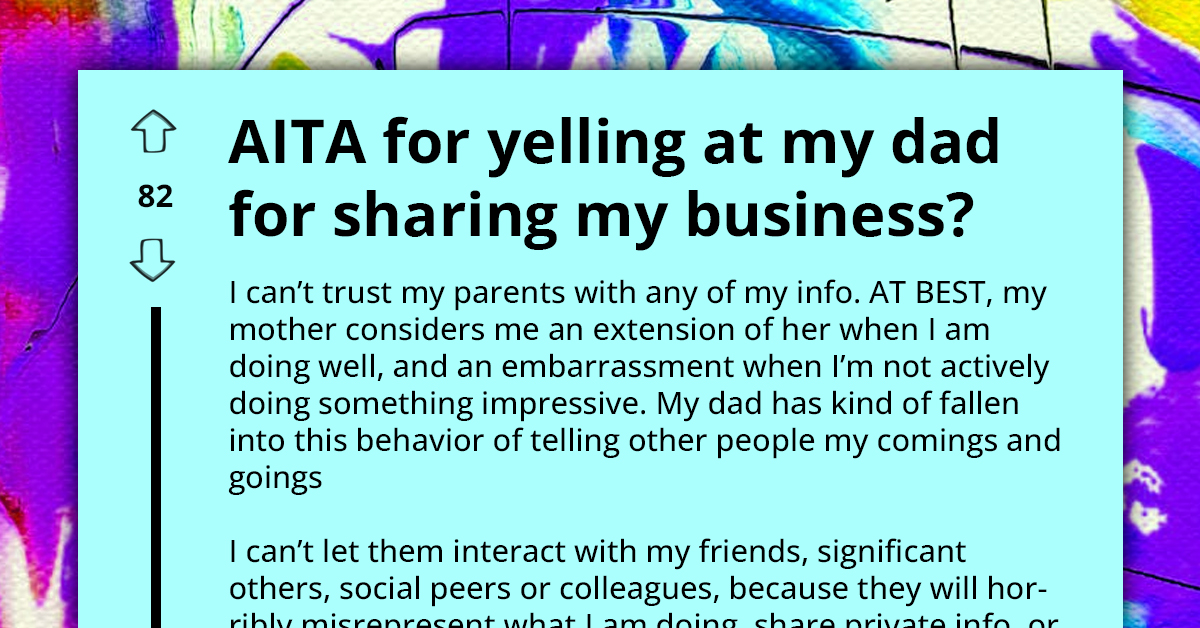 OP Has Had It With Their Parents Lying About or Exaggerating Their Business to Everyone Else