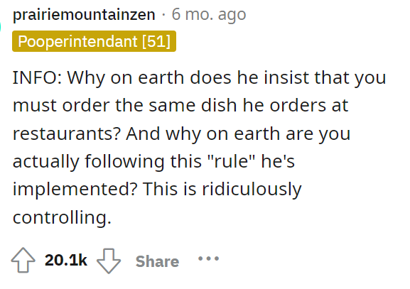 It's actually just kind of odd, honestly, and maybe he has some other issues going on that make him not want her to do this.