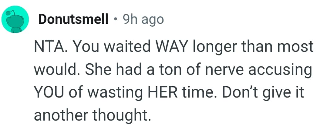 She has a lot of nerves to accuse the OP