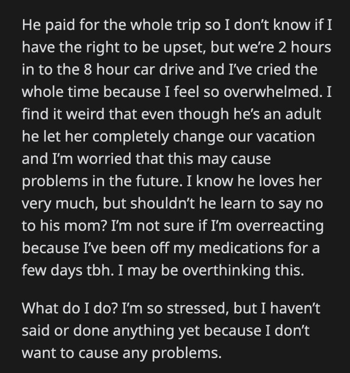 OP doesn't know what this says about the future of their relationship. Is her boyfriend going to keep allowing his mom to meddle whenever she wants?