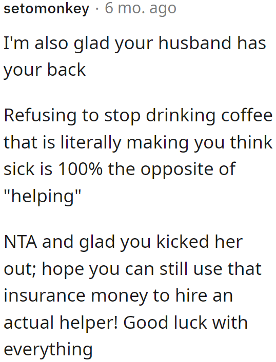 Good thing the OP's husband was on her side.