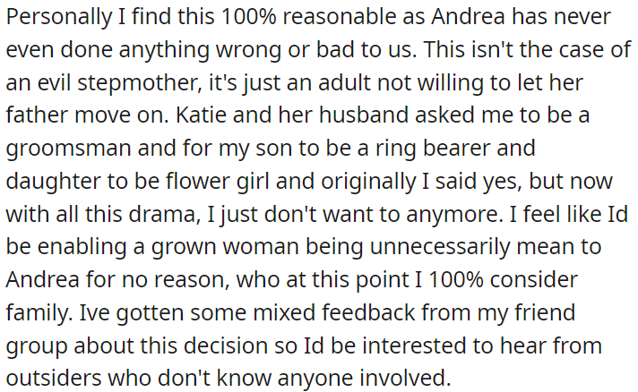 Initially willing, OP now hesitates to be a groomsman and involve his kids due to ongoing drama, feeling it supports unnecessary hostility towards Andrea.