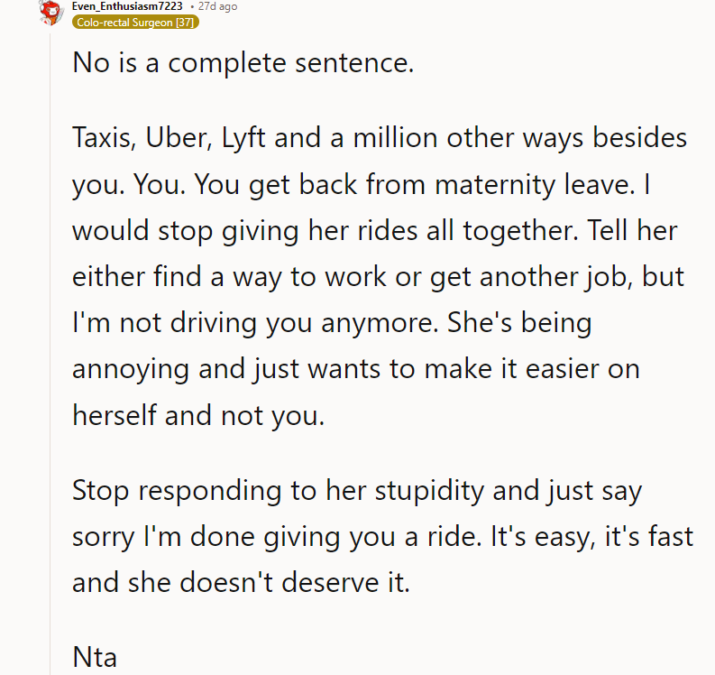 Tell Her Either to Find a Way to Work or Get Another Job, but I'm Not Driving You Anymore