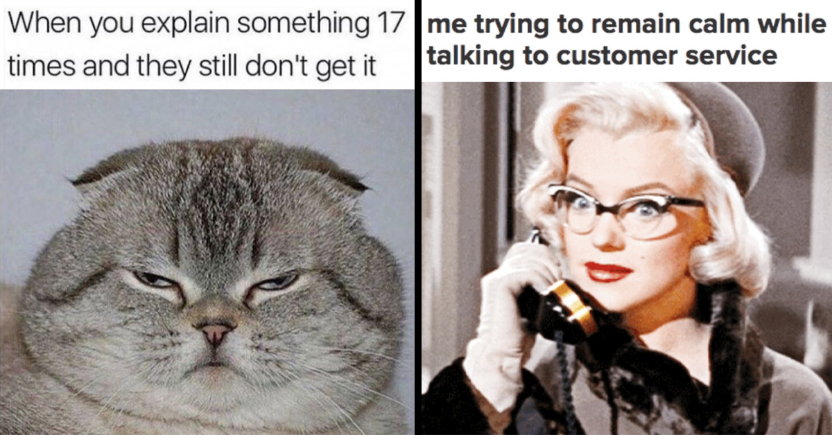 21 Relatable Jokes For Employees Who've Dealt With Rude Customers